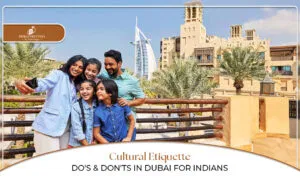Dubai Travel Tips for Indian Tourist |  Do's and don'ts in Dubai for Indians blog banner by dubai visit visa