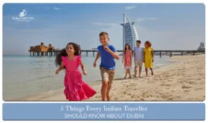 Dubai travel tips for Indians | Dubai travel guide for Indian tourists blog banner by dubai visit visa