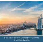 Best time to visit Dubai from Kerala with pleasant weather