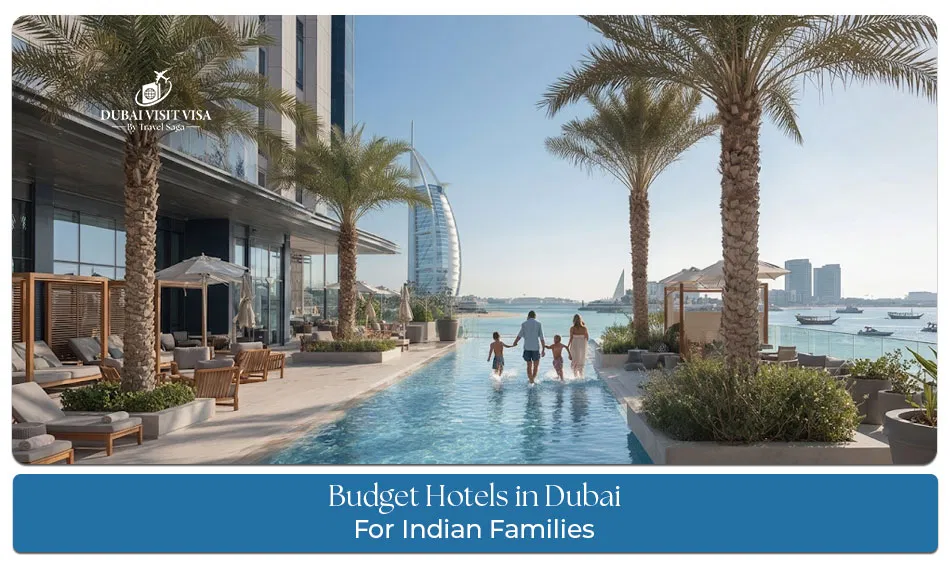 Budget stay Dubai for Indian families