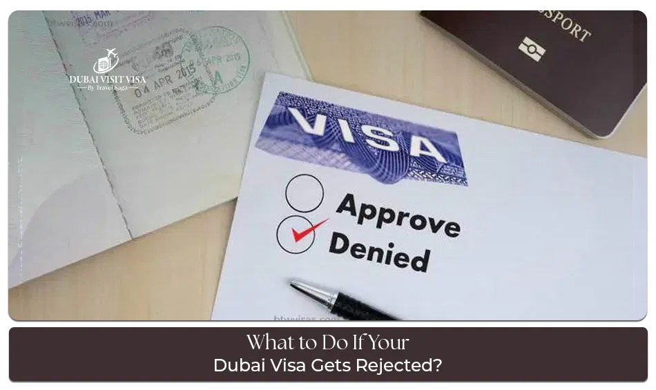UAE visa application rejection process