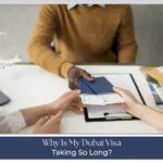 Dubai visa delay application process