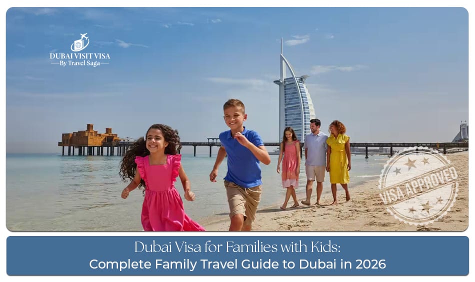 Dubai family visa for tourists with children