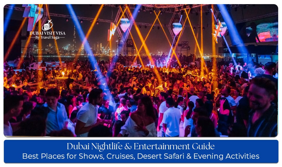 Dubai nightlife with vibrant city lights, rooftop lounges, nightclubs, and evening entertainment.