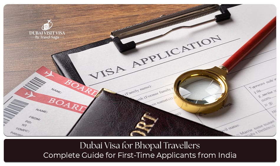 Indian traveler from Bhopal reviewing Dubai visa requirements and application documents for a first-time visit to Dubai.